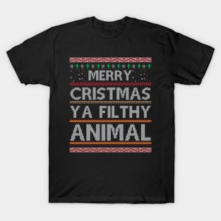 Merry Christmas Ya Filthy Animal T-Shirt